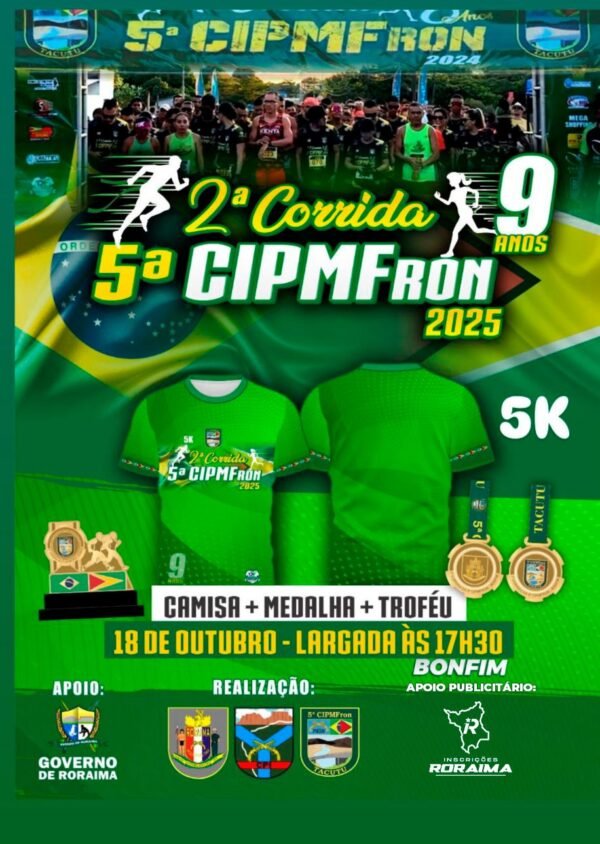 Corrida 5ª CIPMFron Bonfim 2025 2ª Edição