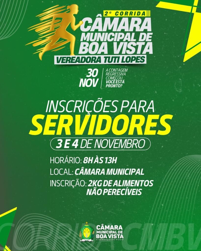 Corrida CÂMARA MUNICIPAL DE BOA VISTA 2025 2ª Edição